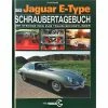 Das Jaguar E-Type Schraubertagebuch 1 Das Jaguar E-Type Schraubertagebuch -Auto Verkäufe 2023 bearbeitet1 637de34f 25b1 4358 bf40 de4d00a040a0